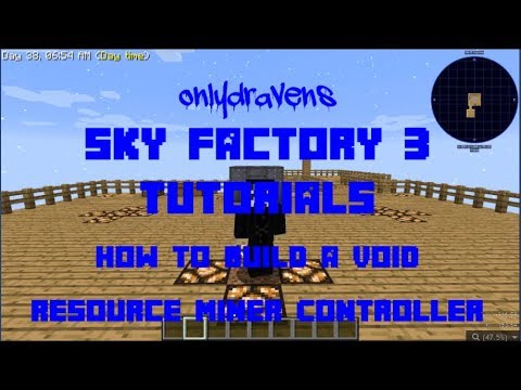 Minecraft - Sky Factory - How To Build A Void Resource Miner Controller