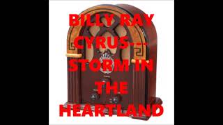 BILLY RAY CYRUS   STORM IN THE HEARTLAND
