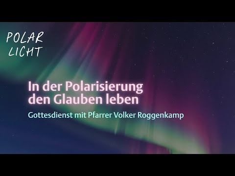 In der Polarisierung den Glauben leben | Heko 2025 | Gottesdienst mit Volker Roggenkamp