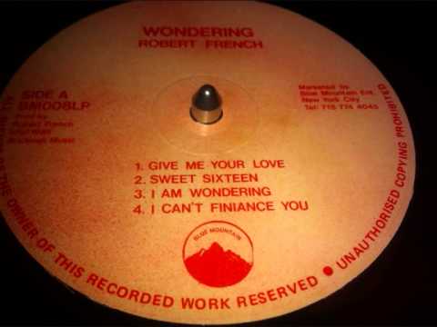 ROBERT FRENCH I AM WONDERING
