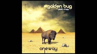 Golden Bug - One Way (Freeform Five remix) (feat. Mau)