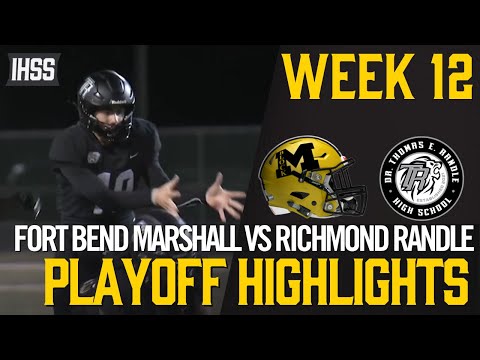 Fort Bend Marshall vs Richmond Randle - 2023 Week 12 Football Highlights