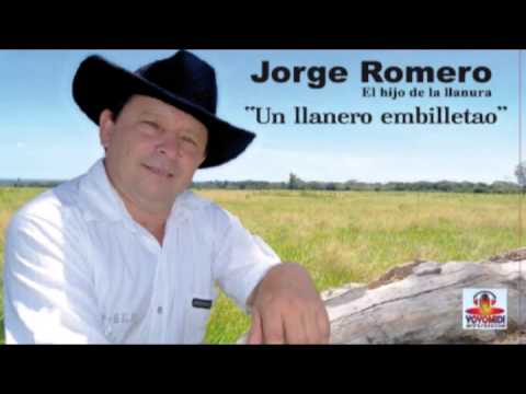 JORGE ROMERO "Un llanero embilletao"