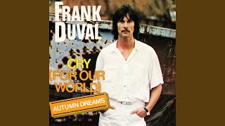 Cry (For Our World) (Remastered)