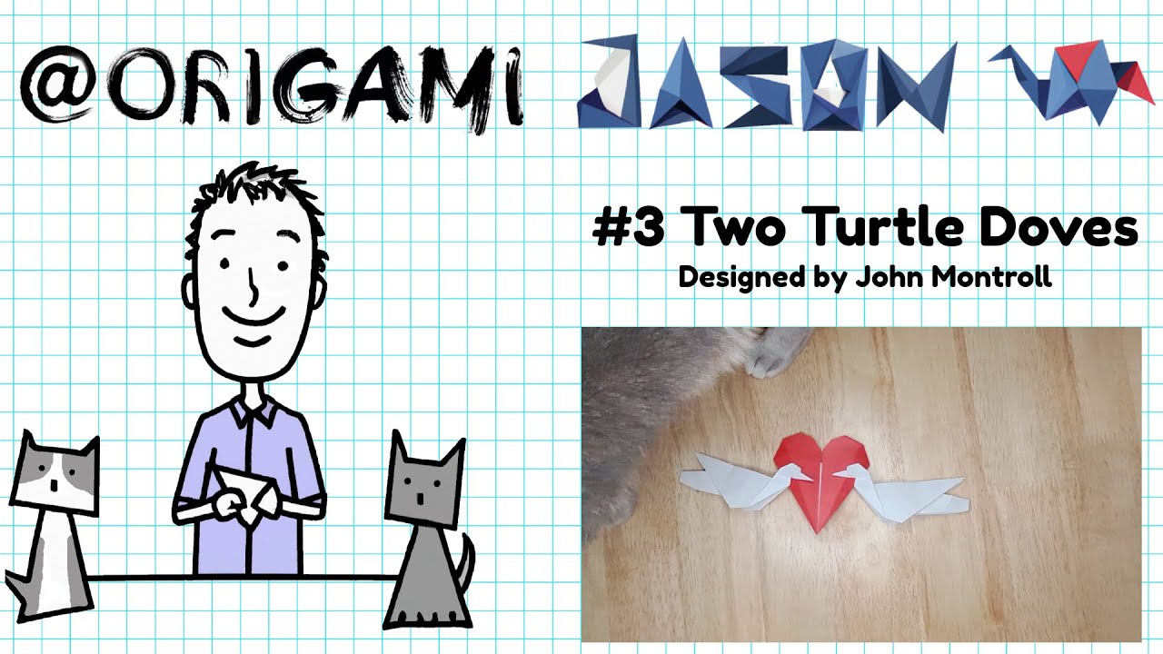 OrigamiJason #3 - Two Turtle Doves (Guest Starring Shady)