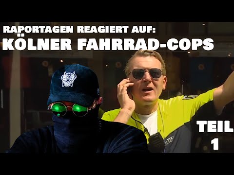 Raportagen reagiert auf die Kölner Fahrrad-Cops! Teil 1