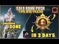 How To Complete Solo Conqueror In Just 3 Days  | Best Tips And Tricks | C4S11 | PUBG Mobile