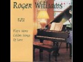 Roger Williams - Love Story