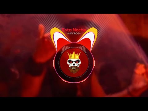 Antidroga - Esta Noche