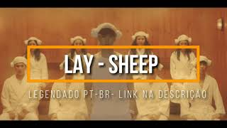 Download lagu Lay (EXO) - Sheep [Legendado PT-BR] mp3