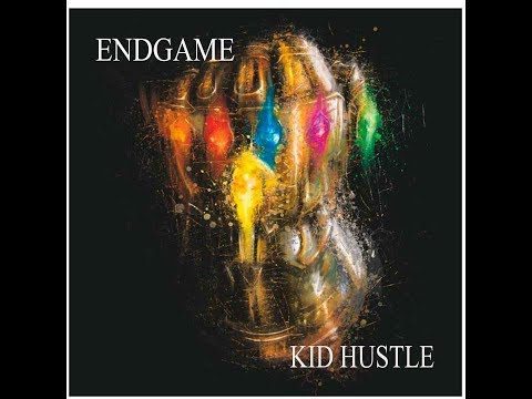 Avengers Endgame Theme Song - Kid Hustle