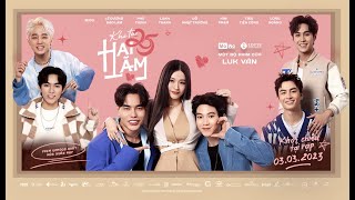 (Official Trailer) Khi Ta Hai Lăm | KC 03 03 2022 | K79 Movie Trailer