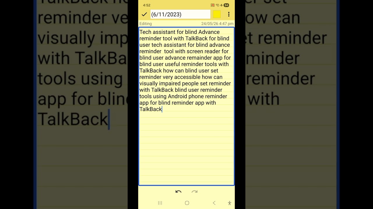 Use this my reminder special tool for blind advance reminder notification very accessible  