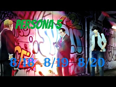 Persona 5 / 100% English Guide Part 96 : 8/18, 8/19 & 8/20 - Ohya & Yoshida Troubled Pasts !
