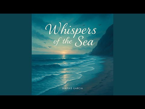 Whispers of the Sea