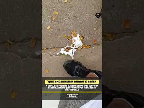A gestão do prefeito Evandro Leitão (PT),em Fortaleza continua sendo bastante questionada por moradores