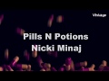 nicki minaj, pills n potions || LEGENDADO