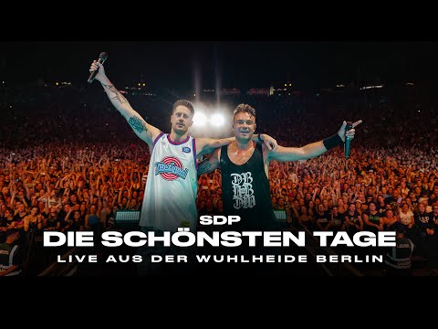 SDP - Die schönsten Tage (Live aus der Wuhlheide Berlin)