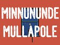 Minnunnunde Mullapole Lyrics Tharangam Tovino Thomas Santhy Balachandran