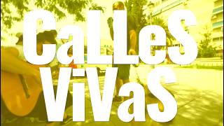 La COSA en Calles Vivas