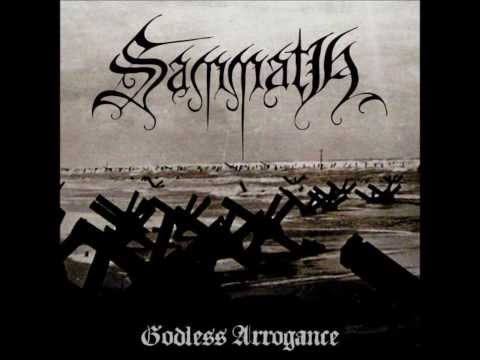 Sammath - Godless Arrogance (Full Album)