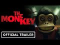 The Monkey Official Red Band Trailer 2025 Elijah Wood Theo James Sarah Levy