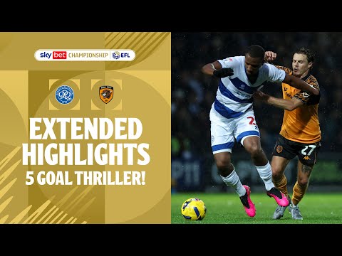 5 GOAL THRILLER! | QPR v Hull City extended highlights