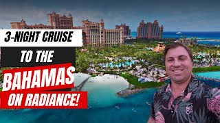 Radiance of the Seas Vlog: 3-Night Cruise to the Bahamas