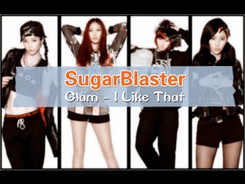 Glam - I Like That (cover by SugarBlaster)