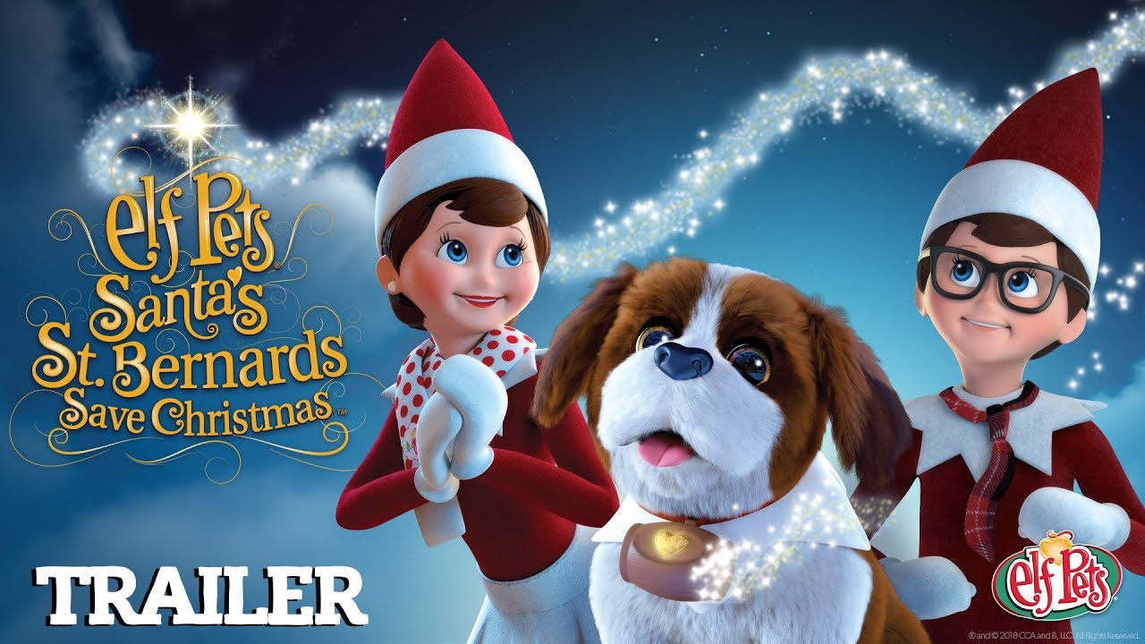 Santa's St. Bernards Save Christmas Trailer | New Elf on the Shelf Christmas Special