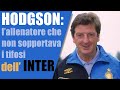 Roy Hodgson L Incubo Dei Tifosi Interisti