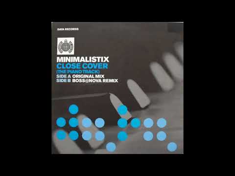 Minimalistix - Close Cover (The Piano Track) (Original Mix) (2001)