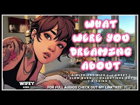 [VERY SPICY] Waking Up To Your Girlfriend On Valentines Day...[F4F] [Girlfriend ASMR]