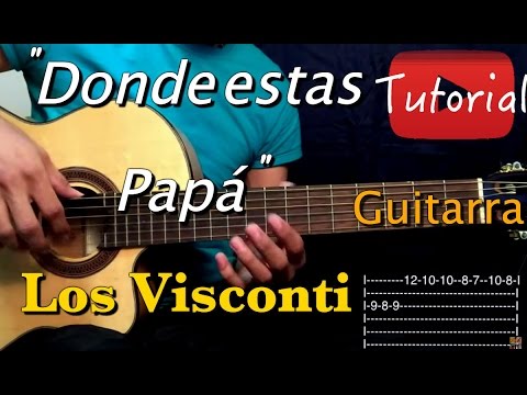 Dónde Está Mi Padre? - Los Visconti