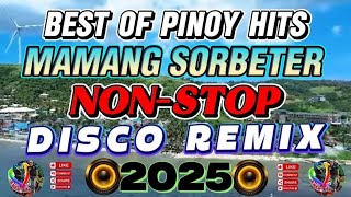 Download lagu 🔥💥2025 BEST 0F PINOY HITS | MAMANG SORBETERO | NON STOP DISCO REMIX | #djtotoremix  #anehtvmixmo mp3
