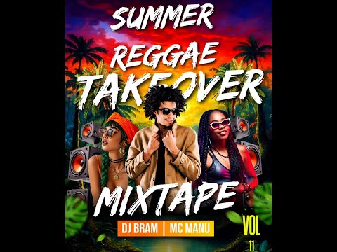 !!!REGGAE TAKEOVER FULL VIDEO DJ BRAM MC MANU VOL 11