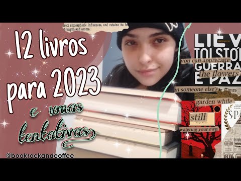12 Livros para 2023 + Metas Literrias ??