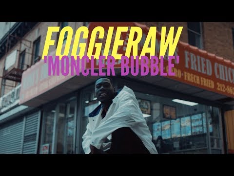 Foggieraw - Moncler Bubble w/ Dj Yung Vamp @foggieraw