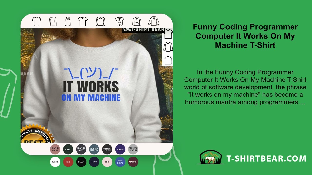 Funny Coding Programmer Computer It Works On My Machine T-Shirt