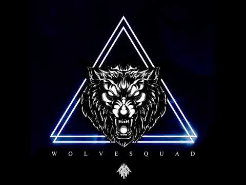 Dav Dralleon - W O L V E S Q U A D