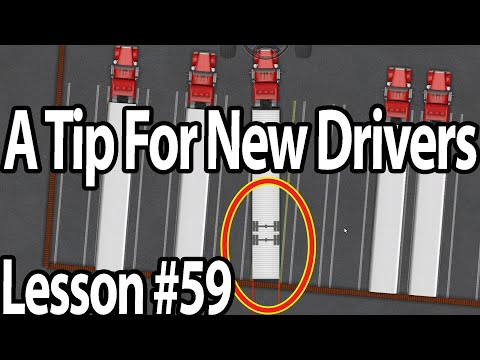 Trucking Lesson 59 - Fixing Small Backing Problems