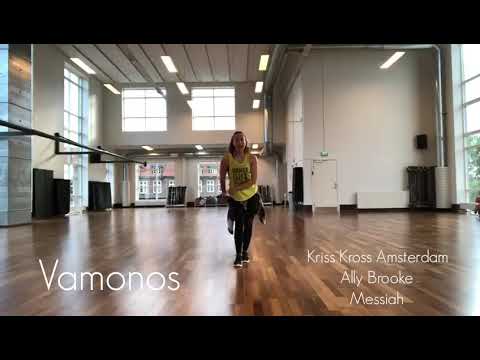 Vamonos - Kriss Kross Amsterdam, Ally Brooke, Messiah / ZUMBA