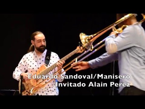 Concierto Eduardo Sandoval El Manicero-Trombon-Alain Perez