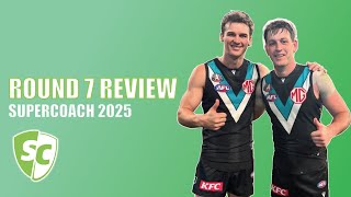 SO MANY VALUE OPTIONS! | ROUND 7 REVIEW | AFL SuperCoach 2025