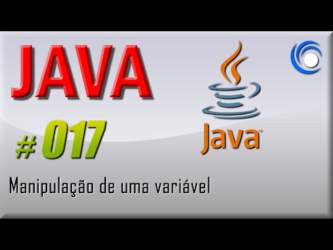 017 Java nivel basico Manipulação de uma variável
