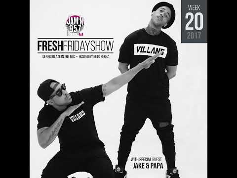 FFS Week 20 w Jake and Papa + Dennis Blaze + Beto Perez of Jam'n 95.7 San Diego (May 2017 Hip-Hop...