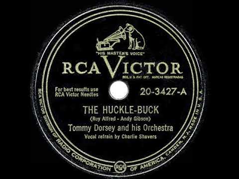 1949 HITS ARCHIVE: The Huckle-Buck - Tommy Dorsey