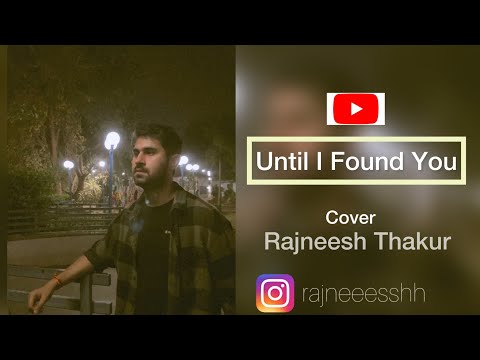 Rajneesh Thakur Until I Fou...