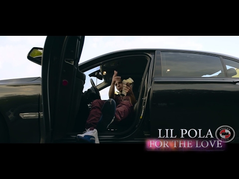Lil Pola (Aka Pola Kane) - For The Love (Official Video)