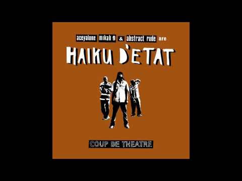 Haiku D'etat - All Good Things